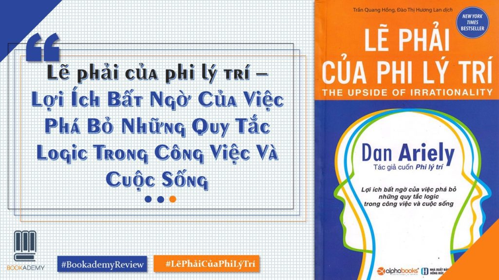 review sách Phi Lý Trí